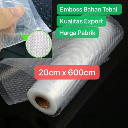 PVM-002 20cm * 600cm Plastik Emboss Vacum Makanan Roll 6 Meter / Vacuum food Sealer Plastic Bag Embossed food grade Vakum Penyimpan Makanan Refill